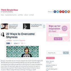 20 Ways to Overcome Shyness