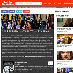200 Essential Movies To Watch Now << Rotten Tomatoes – Movie and TV News