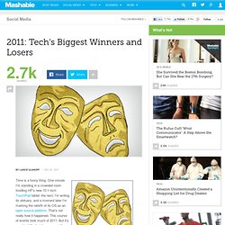 2011: Tech’s Biggest Winners and Losers