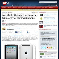 2011 iPad Office apps showdown: Who says you can't work on the go?