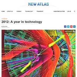 2012: A year in technology