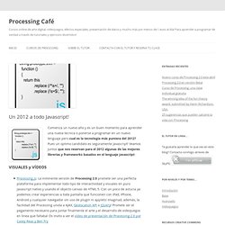 Un 2012 a todo Javascript!