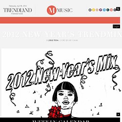 2012 New Year's TrendMix