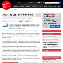 2013: the year of ‘smart data’