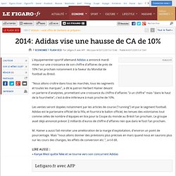 2014: Adidas vise une hausse de CA de 10%