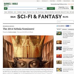 The 2014 Nebula Nominees! — The B&N Sci-Fi and Fantasy Blog