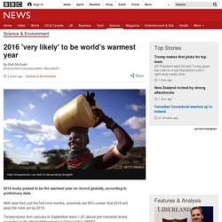 2016 'very likely' to be world's warmest year