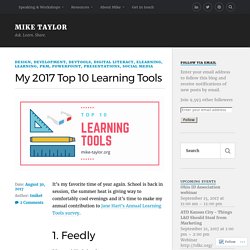 My 2017 Top 10 Learning Tools – Mike Taylor