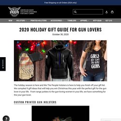 2020 Holiday Gift Guide For Gun Lovers