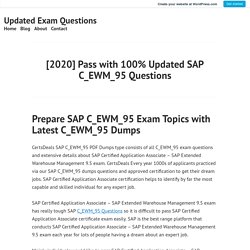 [2020] Pass with 100% Updated SAP C_EWM_95 Questions – Updated Exam Questions