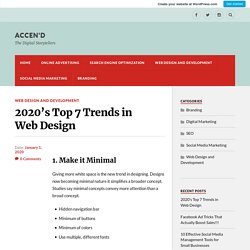 2020’s Top 7 Trends in Web Design – Accen'D