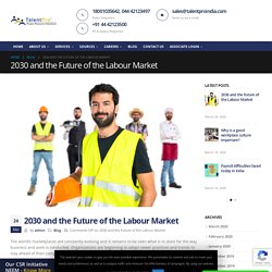 2030 and the Future of the Labour Market