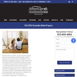 FHA 203k Streamline Rehab Program