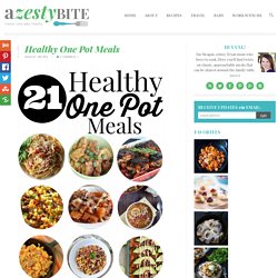 21 Healthy One Pot Meals