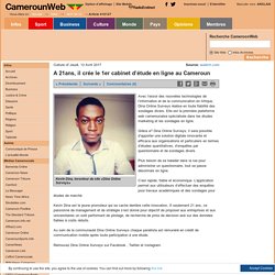 A 21ans, il crée le 1er cabinet d’étude en ligne au Cameroun