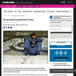 22 pro grime production tricks