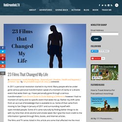 23 Films That Changed My Life