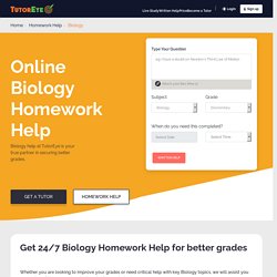 24/7 Biology Homework Help