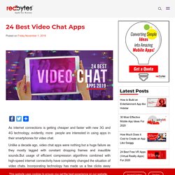24 Best Video Chat Apps