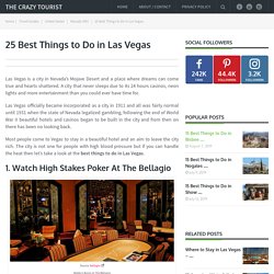 25 Best Things to Do in Las Vegas