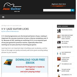 25 Easy II V I Jazz Guitar Licks