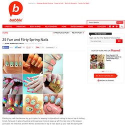 25 Fun and Flirty Spring Nails
