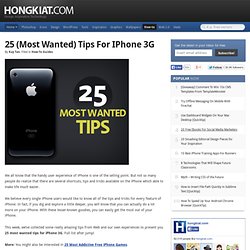 25 (Most Wanted) Tips For iPhone 3G