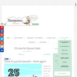 25 Uses for Epsom Salts
