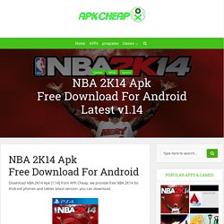 NBA 2K14 Apk Free Download For Android Latest v1.14