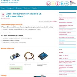2nde : Produire un son à l’aide d’un microcontrôleur.