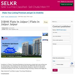 Flats in Jaipur Jaipur - SELKR