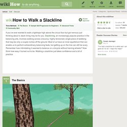 3 Easy Ways to Walk a Slackline