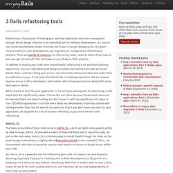 3 Rails refactoring tools