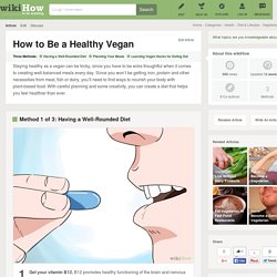 3 Ways to Be a Healthy Vegan