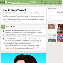 3 Ways to Cross Yourself