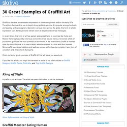 30 Great Examples of Graffiti Art