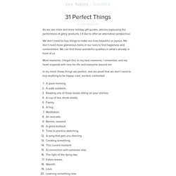 31 Perfect Things