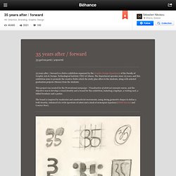 35 years after / forward on Behance