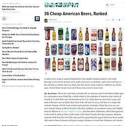 36 Cheap American Beers, Ranked