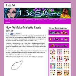 I 365 Art » How To Make Majestic Faerie Wings