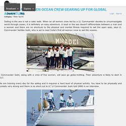 India’s All Women Ocean Crew Gearing Up For Global Adventure