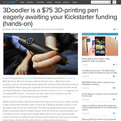 3Doodler is a $75 3D-printing pen eagerly awaiting your Kickstarter funding (hands-on)