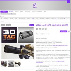 3DTAC - Airsoft Sound Enhancer STL file