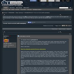 4:2:2 vs 4:2:0 (with examples) - Page 3