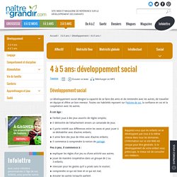 4 à 5 ans: développement social