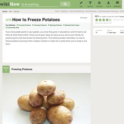 4 Ways to Freeze Potatoes
