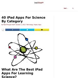 40 iPad Apps For Science