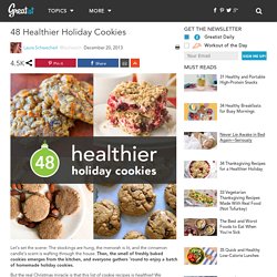 48 Healthier Holiday Cookie Recipes
