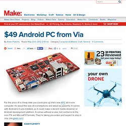 $49 Android PC from Via