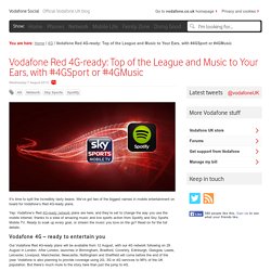 RT @SpotifyUK: We've teamed up with @VodafoneUK to offer you Spotify Premium as part of the new Red 4G-ready plans, avaliable Aug 12